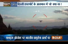 UFO pojawiające się w okolicy lotniska Dehli wywołało reakcje sił zbrojnych