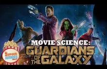 Naukowa analiza filmu: Guardians of the Galaxy