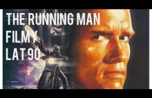 THE RUNNING MAN 1987 #Uciekinier# - Recenzja [filmy lat 90...