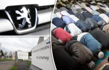 Peugeot zamknął fabrykę z powodu muzułmanów.