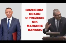 Grzegorz Braun o Banasiu na komisji