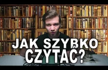 JAK SZYBKO CZYTAC (BEZ TRENINGU