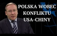 Polska wobec konfliktu USA-Chiny | Geopolityka #124