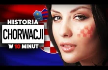 Chorwacja. Historia Chorwacji w 10 minut.