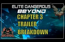 Elite: dangerous Beyond Chapter 3 Teaser and Breakdown