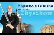 „I Krajowy Zjazd Zbyszków" Lublin 17 marca 2011 roku o godzinie 17.00 w...