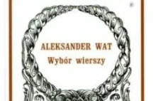 Aleksander Wat i jego „Bezrobotny Lucyfer”
