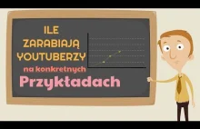 Ile można zarobić na Youtube? (Konkretne przykłady i sumy)