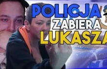 Policja zabiera Łukasza