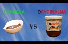 DOMOWA vs ORYGINALNA - TEST Nutelli