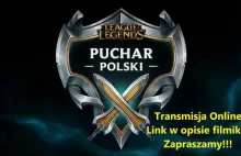 League of Legends Puchar Polski 2014 Transmisja Online (Lol Livestream