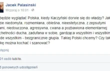 Pałasiński na Facebooku: Polska Kaczyńskiego będzie jak on – niedomyta