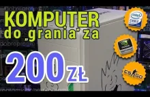 PC za 200 zł. Czy nadaje się do grania?