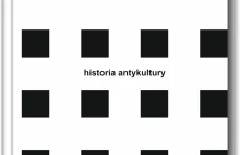 HISTORIA ANTYKULTURY