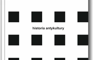 HISTORIA ANTYKULTURY