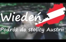 WIEDEŃ | Podróż do stolicy Austrii