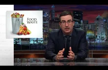 John Oliver o marnowaniu jedzenia [eng]