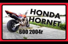 Moja Honda Hornet 600 Dla fanów szerszeni ! prezentacja