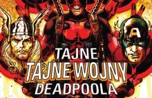 Tajne Tajne Wojny Deadpoola-recenzja | herozone