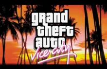 Wspominamy Grand Theft Auto: Vice City