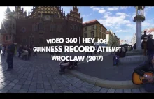 VIDEO 360 | Hey Joe! Guinness Record Attempt in Wroclaw (2017