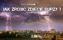 Jak zrobić zdjęcia burzy ?