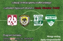 Międzynarodowe towarzystwo w Wałbrzychu zagra o puchar - Piłka nożna
