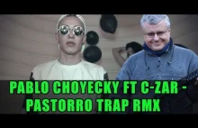 Pablo Choyecky ft C-ZAR - Pastorro Trap RMX