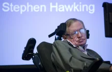 Stephen Hawking ostrzega przed kolonizacją Ziemi przez obcych