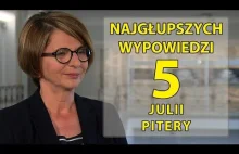 5 najgłupszych wypowiedzi Julii Pitery.