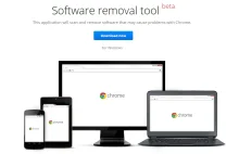Problemy z Chrome? Software removal tool od Google zrobi porządek