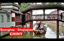 Szanghaj: poranny targ rybny i starożytna chińska wieś