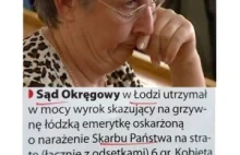 Nowy wyrok dla emerytki oskarżonej o narażenie Skarbu Państwa na stratę 6...