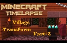 Jak wygląda transformacja wioski?