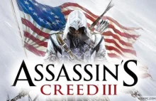 Assassin's Creed 3 - coś dla pragnących zagrać