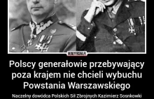 Powstanie Warszawskie – fałszywa mitologia, także o ówczesnej sytuacji...