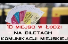 Zobacz 10 miejsc w Łodzi, które odnajdziesz na nowych biletach MPK!