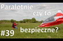 Paralotnie - czy to bezpieczne?