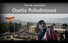 Opowiadam o Osetii Południowej