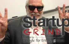 Startup Grind 2014 = 3xP = pasja praca pieniądze