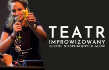 Czym jest teatr improwizowany?