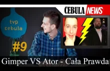 NIEPOWSTRZYMANY GIMPER VS ATOR | DRAMA- Cebula News #9