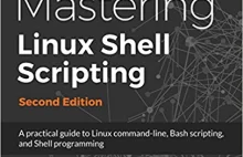 : Mastering Linux Shell Scripting - Second Edition (9781788990554):...