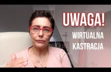 Wirtualna kastracja - co nam porno robi w głowach