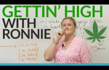 GETTING HIGH with Ronnie!