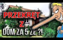 Przekręt z DOMEM ZA 5zł