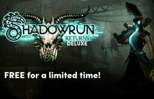 Shadowrun Returns Deluxe za darmo w Humble Store (Steam)