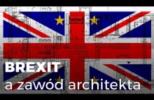#28 Brexit a zawód architekta