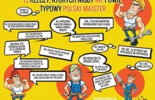 Czego nie powie Ci typowy polski majster?!