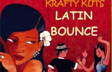 Krafty Kuts - Latin Bounce